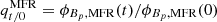 $ q^{\mathrm{MFR}}_{t/0}=\phi_{B_p,\mathrm{MFR}}(t)/\phi_{B_p,\mathrm{MFR}}(0) $