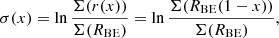 $$ \begin{aligned} \sigma (x) = \ln \frac{\Sigma (r(x))}{\Sigma (R_{\mathrm{BE}})}=\ln \frac{\Sigma (R_{\mathrm{BE}}(1-x))}{\Sigma (R_{\mathrm{BE}})}, \end{aligned} $$
