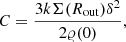 $$ \begin{aligned} C = \frac{3k\Sigma (R_{\mathrm{out}})\delta ^2}{2\varrho (0)}, \end{aligned} $$