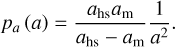 $p_{a}\left(a\right) = \frac{a_{\rm hs}a_{\rm m}}{a_{\rm hs}-a_{\rm m}} \frac{1}{a^2}.$