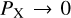 $P_{\rm X}\rightarrow 0$