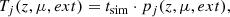 $$ \begin{aligned} T_j(z, \mu , ext) = t_{\rm sim} \cdot p_j(z, \mu , ext), \end{aligned} $$