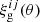 $ \xi ^{ij}_{\mathrm {g}}(\theta ) $