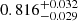 $ 0.816^{+0.032}_{-0.029} $