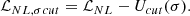 $$ \begin{aligned} \mathcal{L} _{NL,\sigma cut}&= \mathcal{L} _{NL} - U_{cut}(\sigma ). \end{aligned} $$