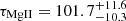 $ \tau _{\rm MgII} = 101.7^{+11.6}_{-10.3} $