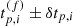 $ t^{(f)}_{p,i} \pm \delta t_{p,i} $