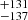 $ _{-137}^{+131} $