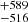 $ _{-516}^{+589} $