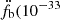 $ \ddot{f}_{\mathrm{b}} (10^{-33} $
