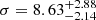$ \sigma = 8.63^{+2.88}_{-2.14} $