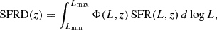 $$ \begin{aligned} \mathrm{SFRD}(z)=\int _{L_{\rm min}}^{L_{\rm max}} \Phi (L,z)\, \mathrm{SFR}(L,z) \, d\log L , \end{aligned} $$