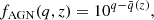 $$ \begin{aligned} f_{\rm AGN}(q,z) = 10^{q-\bar{q}(z)}, \end{aligned} $$