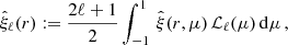 $$ \begin{aligned} \hat{\xi }_{\ell }(r) :={2\ell +1 \over 2} \int _{-1}^{1} \,\hat{\xi }(r,\mu )\,\mathcal{L} _{\ell }(\mu )\,{\mathrm{d} } \mu \,, \end{aligned} $$