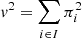 $ v^2 = \sum _{i\in I}\pi _i^2 $