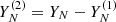 $ Y_N^{(2)} = Y_N - Y_N^{(1)} $
