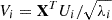 $ V_i={\textbf{X}}^TU_i/\sqrt {\lambda _i} $