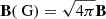 $ \mathbf{B} (\text{ G}) = \sqrt{4\pi} \mathbf{B} $