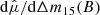 $ {\mathrm{d}\hat{\mu}}/{\mathrm{d}\Delta m_{15}(B)} $