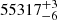 $ 55317_{-6}^{+3} $