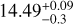 $\[14.49_{-0.3}^{+0.09}\]$