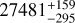 $\[27481_{-295}^{+159}\]$