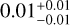 $\[0.01_{-0.01}^{+0.01}\]$