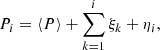 $$ \begin{aligned} P_i=\langle P \rangle +\sum _{k = 1}^{i}\xi _k+\eta _i, \end{aligned} $$