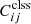 $ C^\mathrm{{clss}}_{ij} $