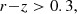 $$ \begin{aligned}&r{-}z>0.3,\end{aligned} $$