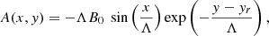 $$ \begin{aligned} A(x,y) = - \Lambda B_{0} \ \sin \left(\frac{x}{\Lambda }\right)\exp \left(-\frac{y-y_{r}}{\Lambda }\right), \end{aligned} $$