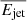 $ \overline{E_{\mathrm{jet}}} $