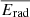 $ \overline{E_\mathrm{{rad}}} $