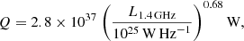 $$ \begin{aligned} Q = 2.8 \times 10^{37}~ \Bigg (\frac{L_{\rm 1.4\,GHz}}{10^{25}\,\mathrm{W\,Hz}^{-1}}\Bigg )^{0.68}\,\mathrm{W}, \end{aligned} $$