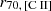$ r_{70, \, [\mathrm{C}{\small { {\text{ II}}}}]} $