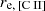 $ r_\mathrm{e, \, [\mathrm{C}{\small { {\text{ II}}}}]} $