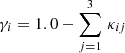 $$ \begin{aligned} \gamma _i = 1.0 - \sum _{j = 1}^{3} \, \kappa _{ij} \end{aligned} $$