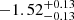 $ -1.52_{-0.13}^{+0.13} $