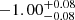 $ -1.00_{-0.08}^{+0.08} $