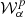 $ {\cal {{W}}}_{\alpha }^p $