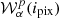 $ {\cal {{W}}}_\alpha ^p({i_{\mathrm {pix}}}) $