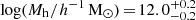 $ \log( M_{\mathrm{h}}/h^{-1}\,\mathrm{M}_{\odot})\,{=}\,12.0_{-0.2}^{+0.2} $