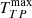 $ {\mathit{T}^{\mathrm{max}}_{TP}} $