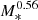 $ M_{*}^{0.56} $
