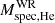 $ M_{\mathrm{spec, He}}^{\mathrm{WR}} $