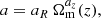 $$ \begin{aligned} a&= a_R \, \Omega _{\rm m}^{a_z}(z), \end{aligned} $$