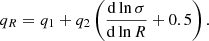 $$ \begin{aligned} q_R&= q_1 + q_2 \left( \frac{\mathrm{d} \ln \sigma }{\mathrm{d} \ln R} + 0.5 \right). \end{aligned} $$