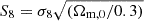 $ S_8=\sigma_8\sqrt{(\Omega_{\mathrm{m, 0}}/0.3)} $