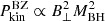 $ P^\mathrm{{BZ}}_\mathrm{{kin}}\propto B_{\perp}^2 M^2_\mathrm{{BH}} $