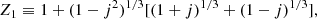 $$ \begin{aligned} Z_1 \equiv 1+(1-j^2)^{1/3}[(1+j)^{1/3}+(1-j)^{1/3}], \end{aligned} $$